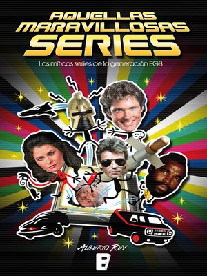 cover image of Aquellas maravillosas series